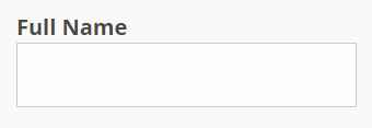 A form field that appears normal with the label “Full Name” above it.