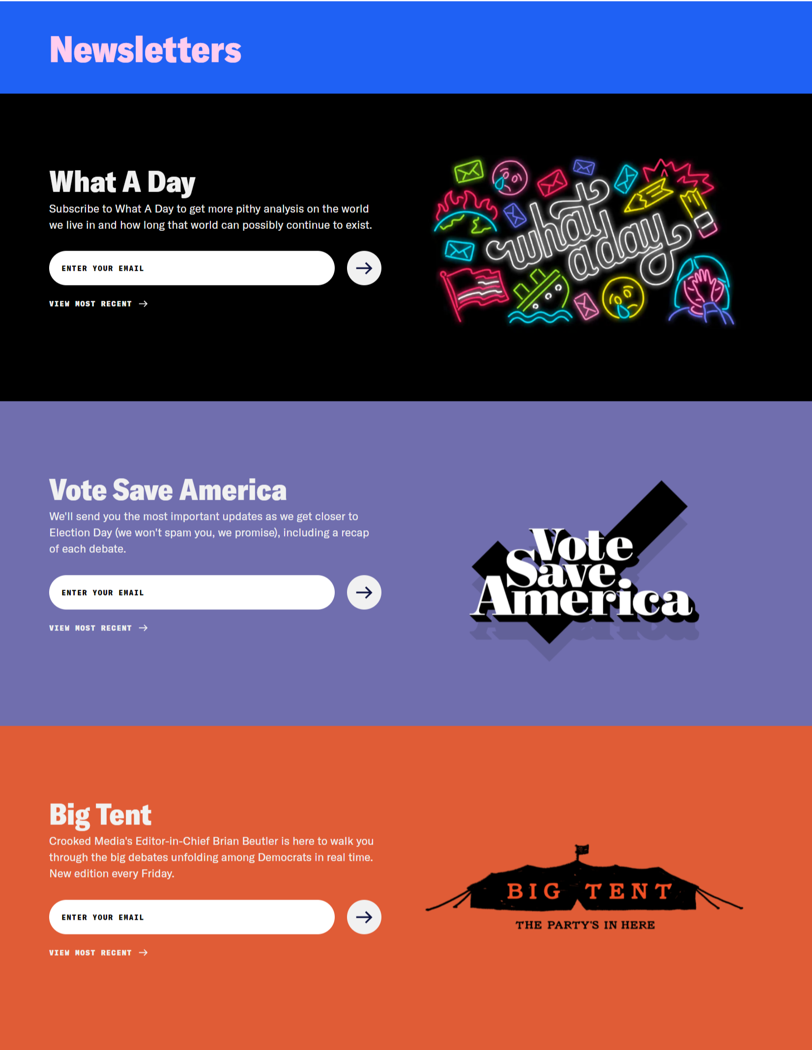 Crooked Media’s newsletter sign up form uses lavender, burnt orange, and black backgrounds along with emoji-graphics